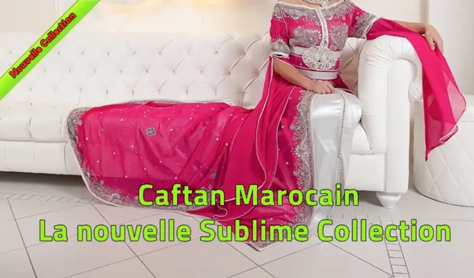 Caftans du Maroc android App screenshot 11